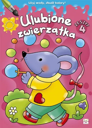 Okładka: Kolorowanki wodne. Ulubione zwierzątka cz.4