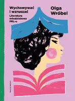 Okładka: Wychowywać i wzruszać
