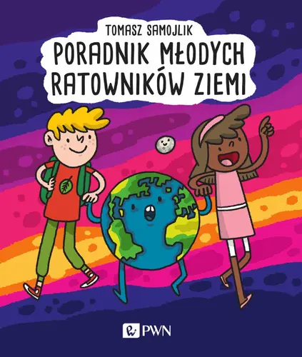 Okładka: Poradnik młodych ratowników Ziemi