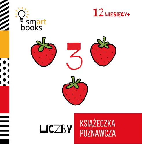 Okładka: Liczby - Książeczka Poznawcza 12m+