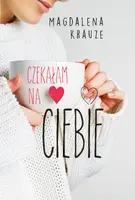 Okładka: Czekałam na ciebie
