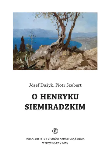 Okładka: O Henryku Siemiradzkim