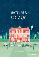 Okładka: Hotel dla Uczuć