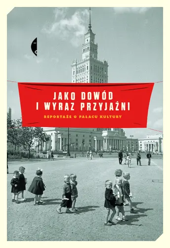 Okładka: Jako dowód i wyraz przyjaźni