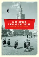 Okładka: Jako dowód i wyraz przyjaźni
