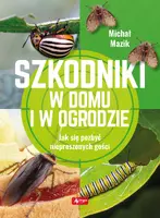 Okładka: Szkodniki w domu i w ogrodzie
