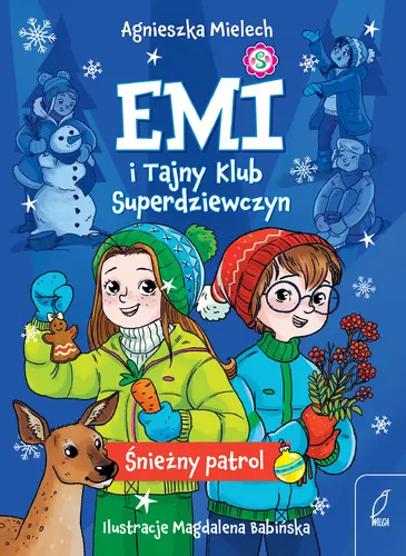Okładka: Emi i Tajny Klub Superdziewczyn. Śnieżny patrol. Tom 6