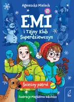 Okładka: Emi i Tajny Klub Superdziewczyn. Śnieżny patrol. Tom 6
