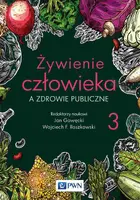 Okładka: Żywienie człowieka a zdrowie publiczne Tom 3