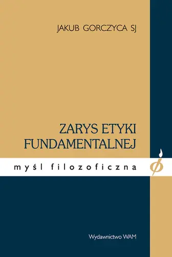 Okładka: Zarys etyki fundamentalnej