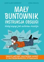 Okładka: Mały buntownik. Instrukcja obsługi