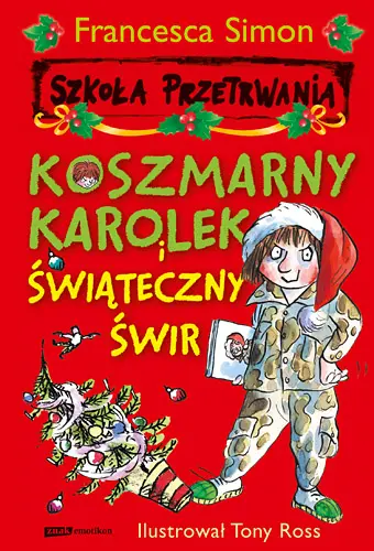 Okładka: Koszmarny Karolek i świąteczny świr