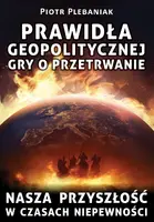 Okładka: Prawidła geopolitycznej gry o przetrwanie