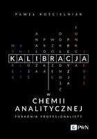 Okładka: Kalibracja w chemii analitycznej