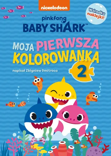 Okładka: Baby Shark. Moja pierwsza kolorowanka 2