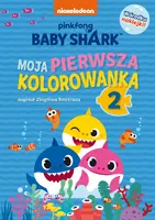 Okładka: Baby Shark. Moja pierwsza kolorowanka 2