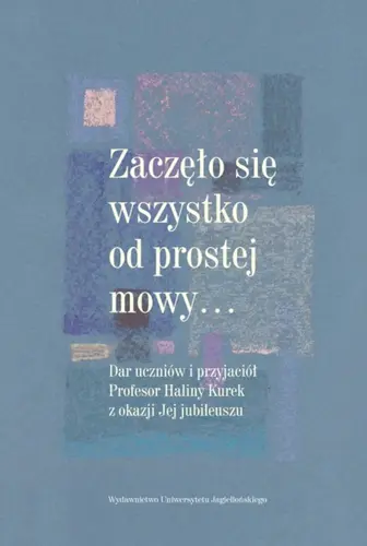 Okładka: Zaczęło się wszystko od prostej mowy…