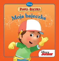 Okładka: Maniek Złora Rączka. Moja Bajeczka.