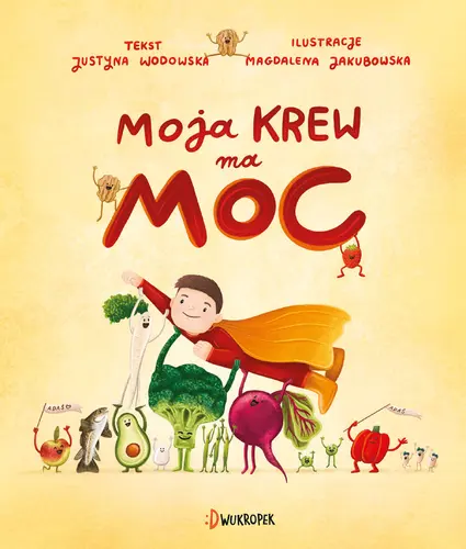 Okładka: Moja krew ma moc