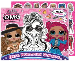Okładka: LOL/ OMG Zabawa w kolory cz. 6 Oksy, mokasyny