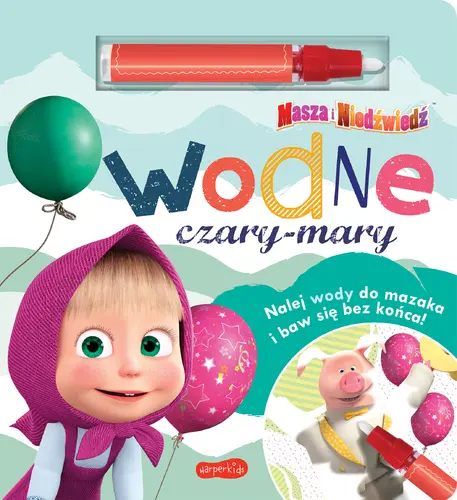 Okładka: Masza i Niedźwiedź. Wodne czary-mary