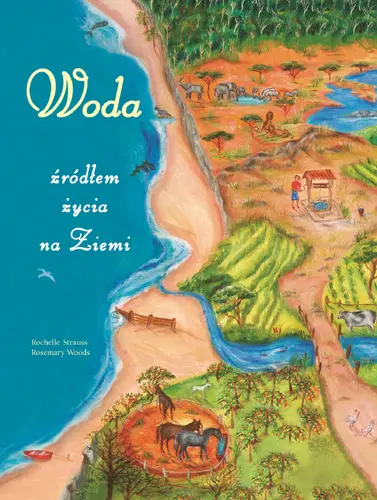 Okładka: Woda źródłem życia na Ziemi