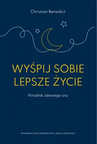 Okładka: Wyśpij sobie lepsze życie