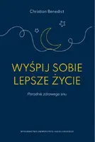 Okładka: Wyśpij sobie lepsze życie