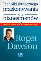 Okładka: Techniki skutecznego przekonywania dla biznesmenów