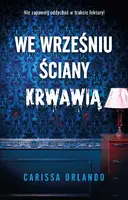 Okładka: We wrześniu ściany krwawią