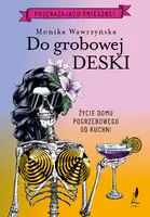 Okładka: Do grobowej deski