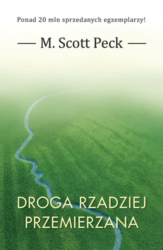 Okładka: Droga rzadziej przemierzana OPR. TWARDA