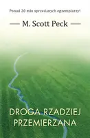 Okładka: Droga rzadziej przemierzana OPR. TWARDA