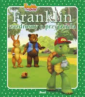 Okładka: Franklin zazdrosny o przyjaciela