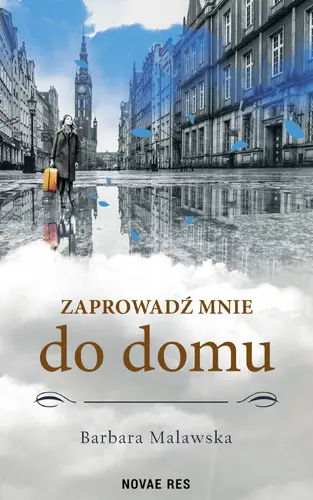 Okładka: Zaprowadź mnie do domu