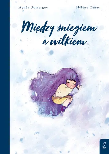 Okładka: Między śniegiem a wilkiem