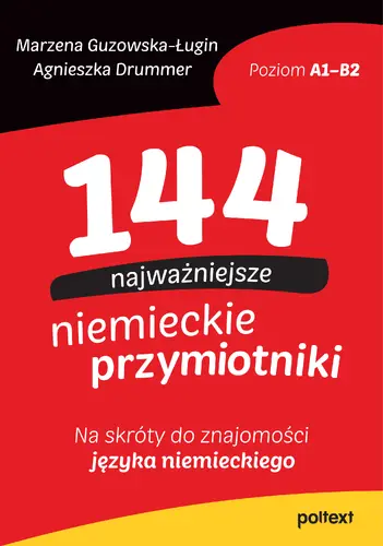 Okładka: 144 najważniejsze niemieckie przymiotniki