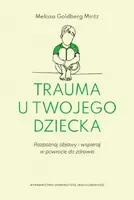 Okładka: Trauma u twojego dziecka