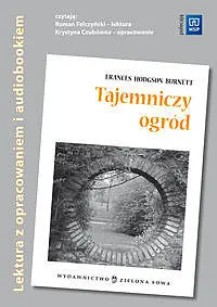 Okładka: Tajemniczy ogród. Lektury z opracowaniem (+ audiobook)