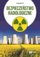 Okładka: Bezpieczeństwo radiologiczne
