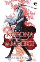 Okładka: Szklany Tron. Korona w mroku. Tom 2