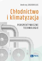 Okładka: Chłodnictwo i klimatyzacja. Perspektywiczne technologie