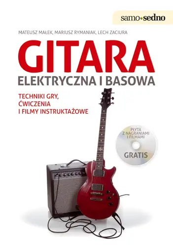 Okładka: Samo Sedno - Gitara elektryczna i basowa