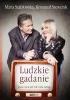 Okładka: Ludzkie gadanie. Życie, rock and roll i inne nałogi