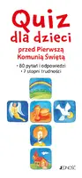 Okładka: Quiz dla dzieci przed Pierwszą Komunią Świętą