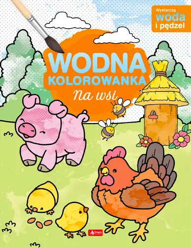 Okładka: Na wsi. Wodna kolorowanka