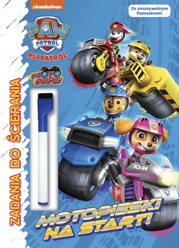 Okładka: Psi Patrol. Zadania do ścierania. Motopieski na start!