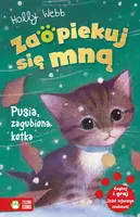 Okładka: Zaopiekuj się mną. Pusia zagubiona kotka