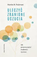 Okładka: Uleczyć zranione uczucia