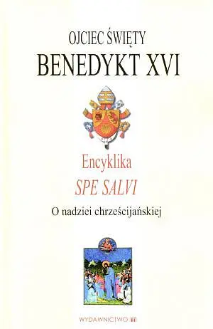Okładka: Encyklika SPE SALVI. O nadziei chrześcijańskiej